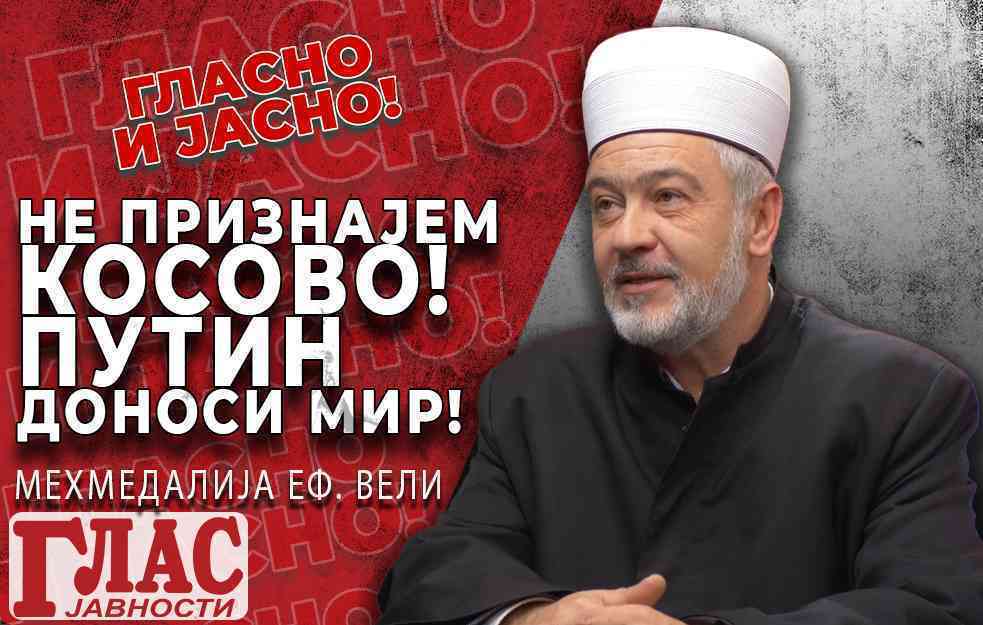 MUFTIJA: NE PRIZNAJEM KOSOVO! POTREBAN SAVEZ MUSLIMANA I PRAVO<span style='color:red;'><b>SLAVA</b></span>CA. PUTIN DONOSI MIR! (VIDEO)
